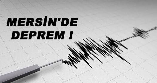 Mersin'de deprem panige neden oldu