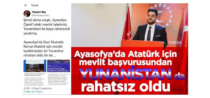 BTP'nin Ayasofya'da Atatürk için Mevlid başvurusu Yunan'ı da rahatsız etti