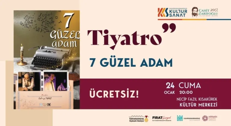 ″7 Güzel Adam″ Tiyatroseverler İçin Özel Gece: Büyükşehir Sahneye Koyuyor