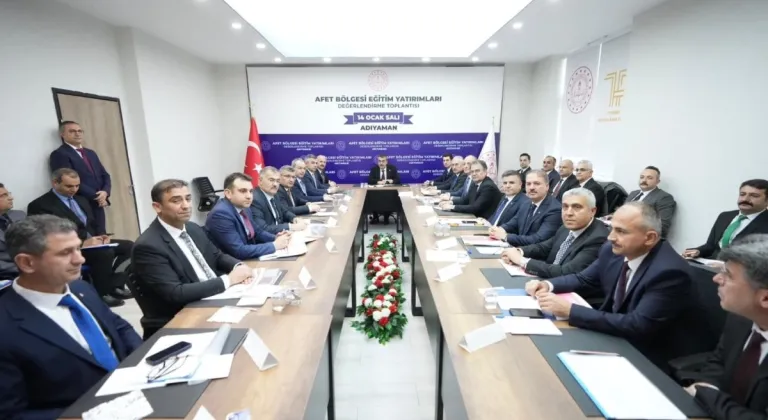 Adıyaman'da 'Afet Bölgesi Eğitim Yatırımları Değerlendirme' toplantısı gerçekleştirildi