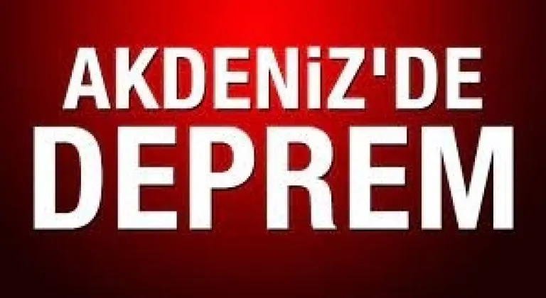 Akdeniz Açıklarında 4.4 Deprem