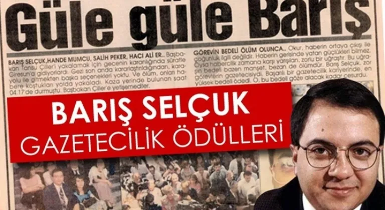 Barış Selçuk Gazetecilik Yarışması sonuçlandı