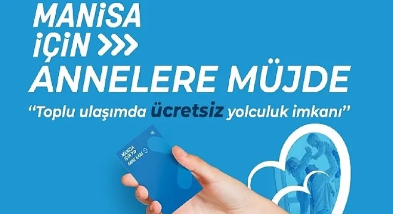 Büyükşehir'den Annelere Ücretsiz Ulaşım İmkanı