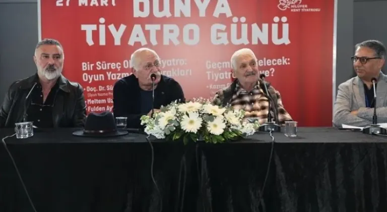 Dünya Tiyatro Günü'nde usta isimler deneyimlerini paylaştı