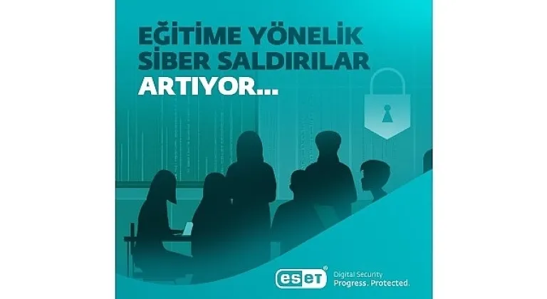 Eğitim sektörüne yönelik   siber saldırılar artıyor