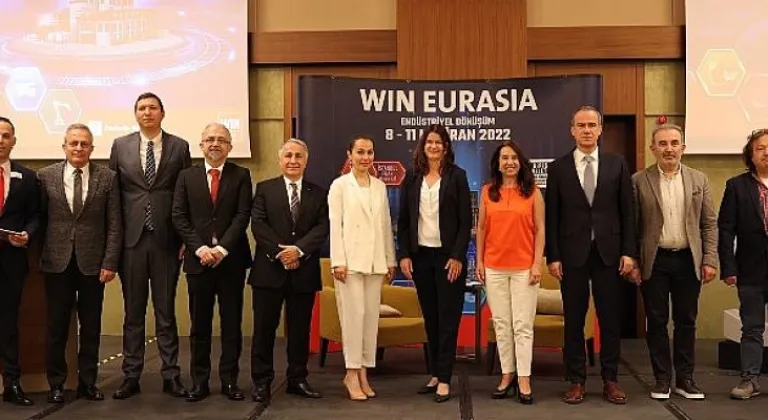 Endüstriyel Dönüşüm “WIN EURASIA” Fuarı’nda Başlıyor