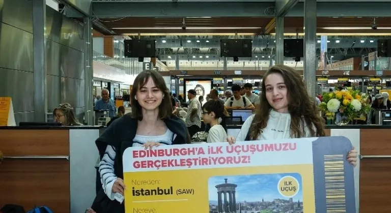 İstanbul Sabiha Gökçen Havalimanı'ndan Edinburgh'a yeni uçuş hattı açıldı