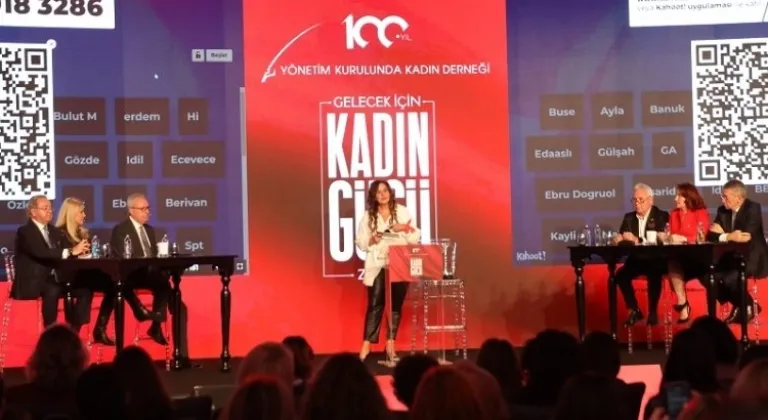 İstanbul'da 'Kadın Gücü' zirvesi
