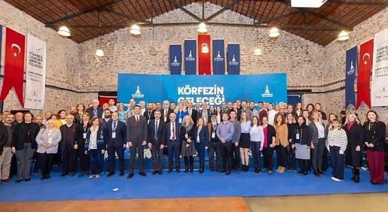 Körfezin Geleceği İzmir'in Geleceği Çalıştayı tamamlandı  200 uzmandan 9 saatlik beyin fırtınası