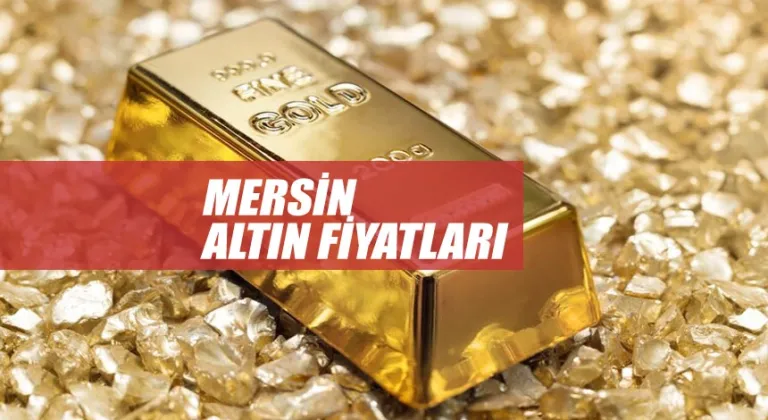 Mersin Altın Fiyatları (1 Mart 2024)