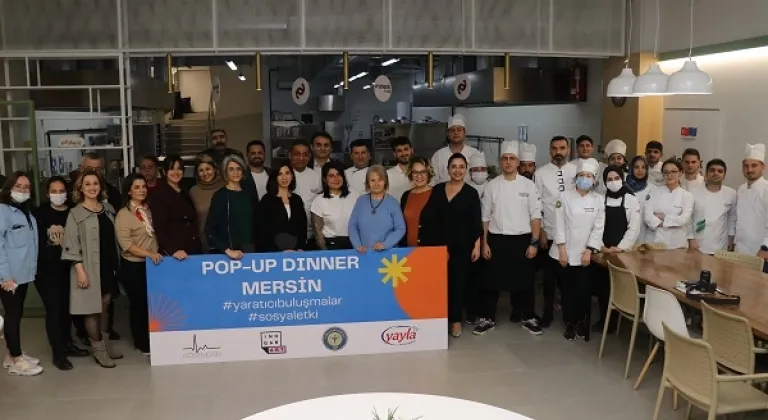 Mersin’de Yaratıcı Buluşmalar- Pop-Up Dınner Etkinliği
