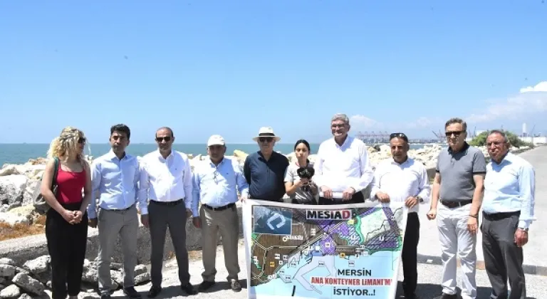 Mesiad: Mersin Ana Konteyner Limanını İstiyoruz