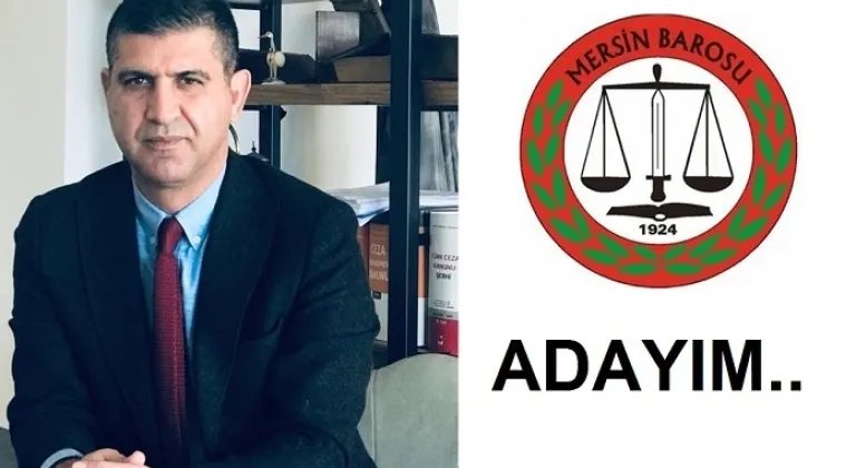Semih Birol Güner “Mersin Baro Başkanlığına Adayım” dedi