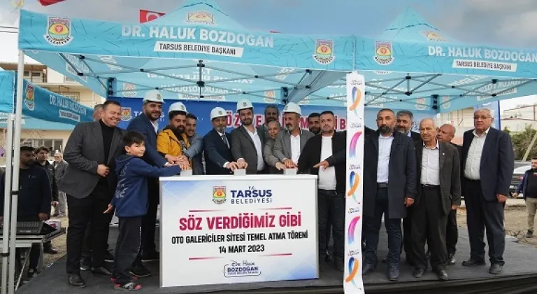 Tarsus’da Oto Galericiler Sitesi'nin Temeli Atıldı