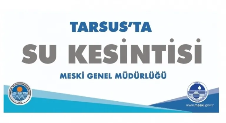 Tarsus'da Su Kesintisi 23 10 2019