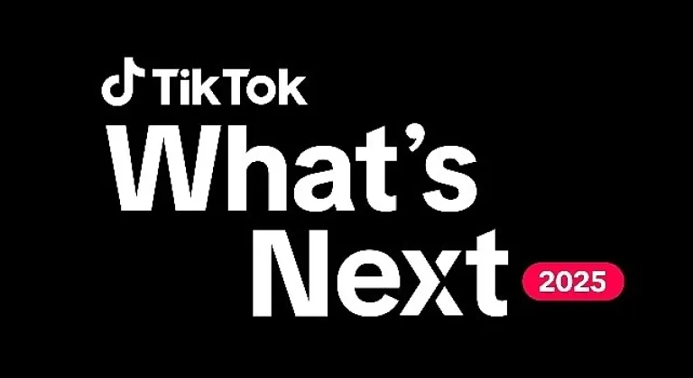 TikTok'tan pazarlama uzmanlarına 2025 rehberi: ″What's Next 2025 Trend Raporu″