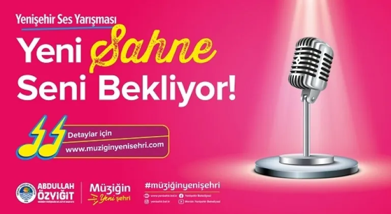 Yenişehir Ses Yarışması için başvurular başladı